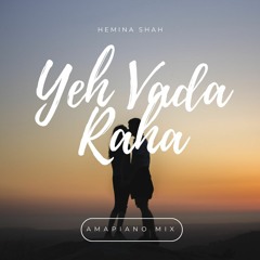 Hemina - Yeh Vada Raha