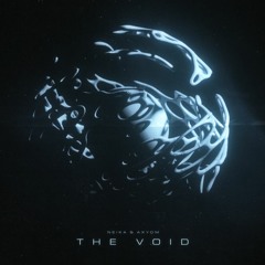 Neika x Axyom - The Void