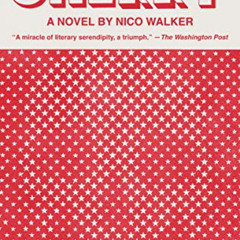 ACCESS EBOOK 💝 Cherry by  Nico Walker [EPUB KINDLE PDF EBOOK]