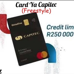 Card Ya Capitec {Freestyle}