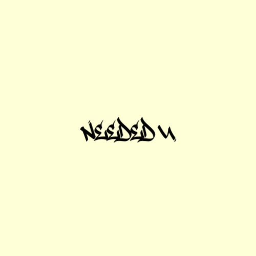 Needed U | Free Download