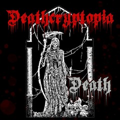 'Death' By Deathcryptopia