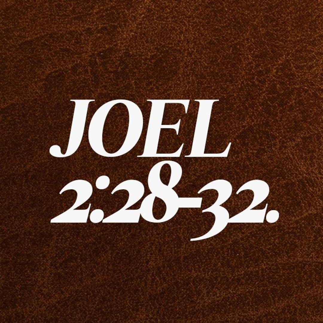 Stream episode Joel 2: 28-32 | Sin Giap Teo by Faith Community