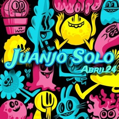 Juanjo Solo - Abril 24