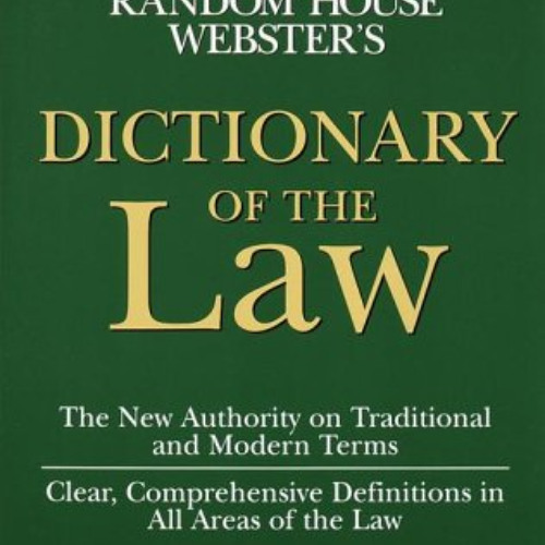 [GET] EPUB 📭 Random House Webster's Dictionary of the Law by  James E. Clapp [EBOOK