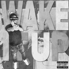 Wake It Up