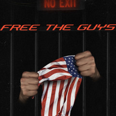 FREE THE GUYS (prod. stardustszn)
