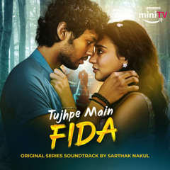 Tujhpe Mai Fida (Duet Version)