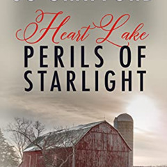 Access PDF 📮 Perils of Starlight: A Sweet, Inspirational, Small Town, Romantic Suspe