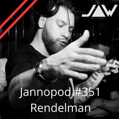 Jannopod #351 - Rendelman