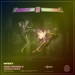 Infekt - Score (Slenga Remix)