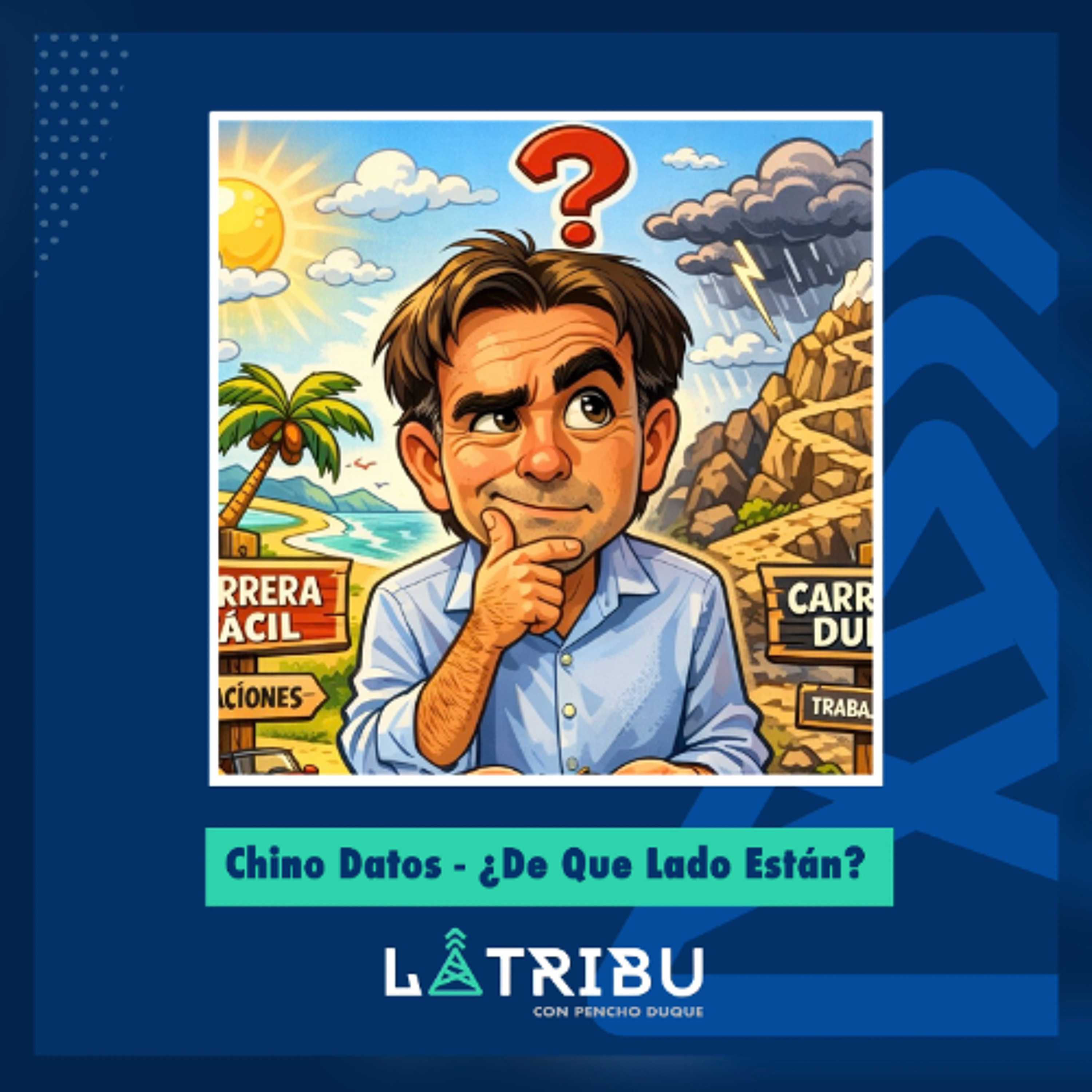 Chino Datos: ¿De qué lado estás?