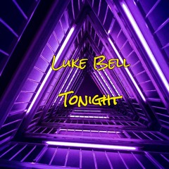 Luke Bell - Tonight (M1OrganRemix)(SoundcloudPreview)