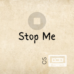 Stop Me