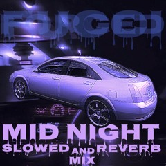 MIDNIGHT(Slowed + Reverb MIX)