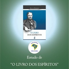 9 - (27-01-2021) - O Livro dos Espíritos - (Capitulo 1 - De Deus - Questões 1 a 3) ) 3