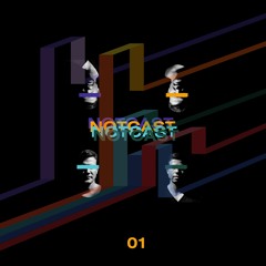 Not Usual - Notcast 01