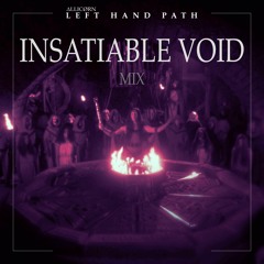 Left Hand Path (INSATIABLE VOID Mix)