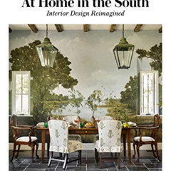 ACCESS KINDLE 📘 Veranda At Home in the South: Interior Design Reimagined by  Stephan