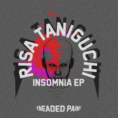 PREMIERE: Risa Taniguchi - Insomnia (Kneaded Pains)