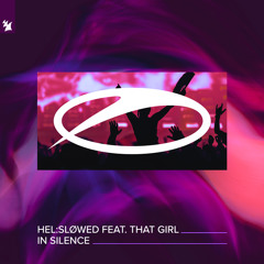In Silence (feat. That Girl)