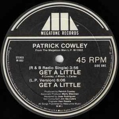 Patrick Cowley - Get A Little Love (Andy Buchan Edit) 2024 UPDATE