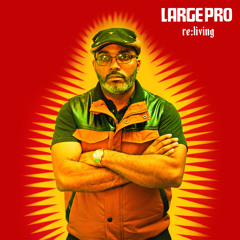 Stream Large Professor music | Listen to songs, albums, playlists