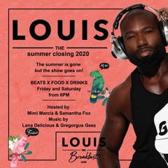 LOUIS summer closing 2020