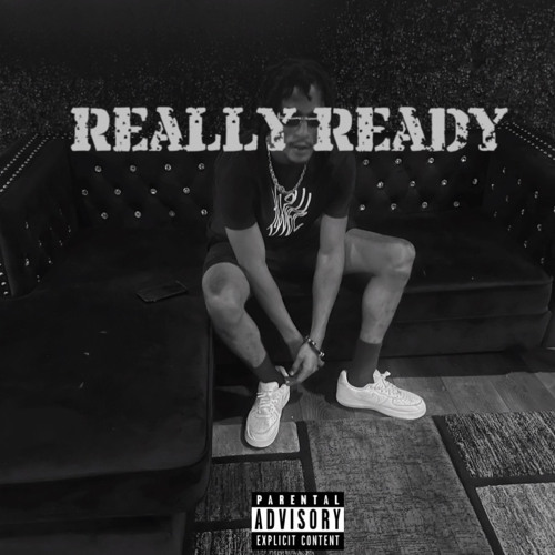 B-Lo216- Really Ready (Prod By . 95 vibes)