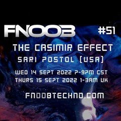 The Casimir Effect 051 | Sari Postol - 14 Sept 2022