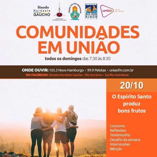 Comunidades em União - 20/10//2024 - Tema: O Espírito Santo produz bons frutos.