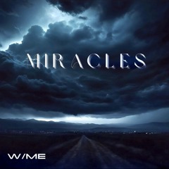 Miracles