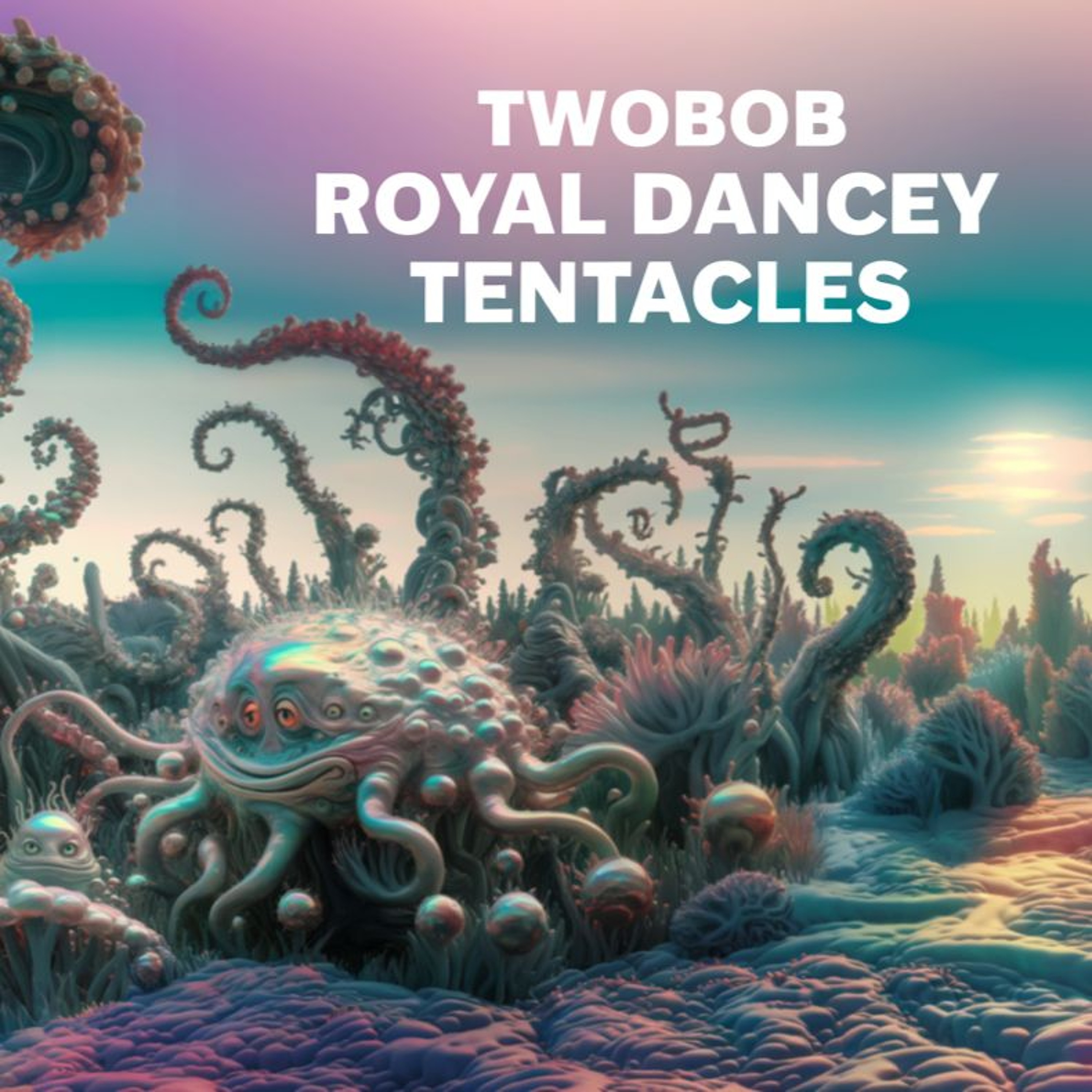 Royal Dancey tentacles episode artwork