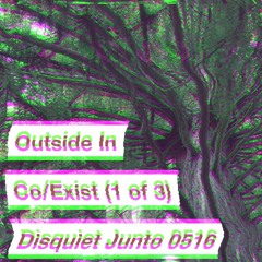 Outside In: Electromagnetic Record [disquiet0516]
