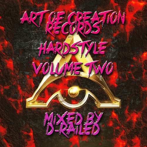 Art Of Creation Records - Hardstyle - Vol 2 - Mixed By D-Railed **FREE WAV DOWNLOAD**