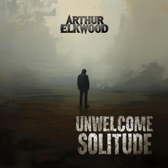 Unwelcome Solitude