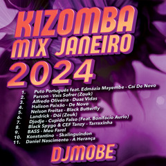 Kizomba Mix 20 Janeiro de 2024 - DjMobe