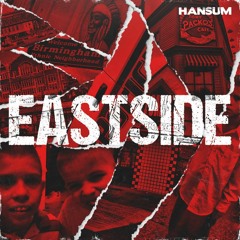 Hansum - Eastside (prod by. logy beats)