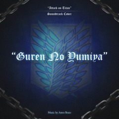 Guren No Yumiya - Epic Cover