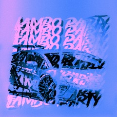 Lambo Party