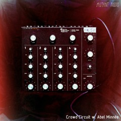 Crowd Circuit w. Abel Minnee #11 [22.02.2021]