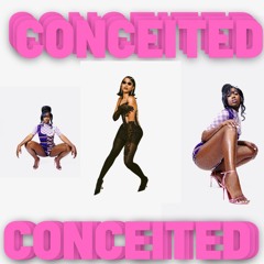 Conceited (Flo Milli Edit)