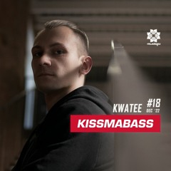 KISSMABASS #18 ft. Kwatee