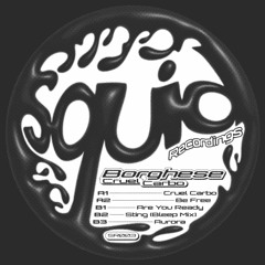 Borghese Presents Cruel Carbo - Squid Recordings (SR003)