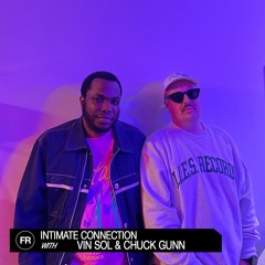 Intimate Connection With Vin Sol & Chuck Gunn | September 21, 2023