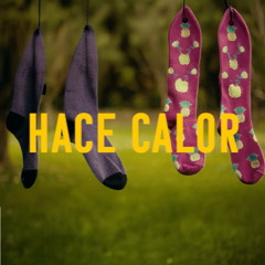 Hace Calor