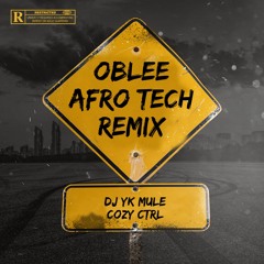 Obleee Afro-tech[Cozy Ctrl remix]