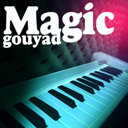 Magic Gouyad