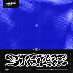 STRIKE (Feat. Felix Vestre)