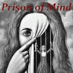 Prison of Mind